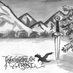 Hyperborean Frost : Warriors of Eternally Cold Land